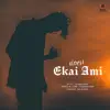 Noman Araf - Ekai Ami (lofi) - Single